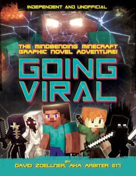 Paperback Going Viral: Minecraft Graphic Novel (Independent & Unofficial): The Mindbending Minecraft Graphic Novel Adventure Book