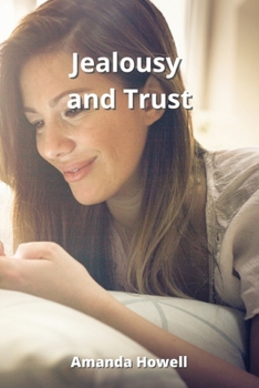 Paperback Jealousy and Trust Book