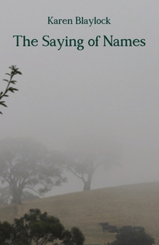 Paperback The Saying of Names Book