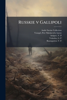 Paperback Russkie v Gallipoli [Russian] Book