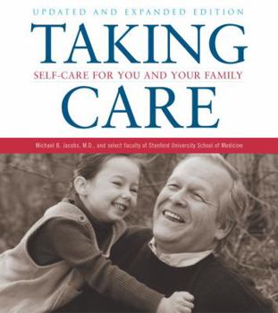 Paperback Taking Care: Self-Care for You and Your Family Book