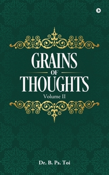 Paperback Grains of Thoughts: Volume-II Book