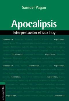 Paperback El Apocalipsis: Interpretaci��n eficaz hoy [Spanish] Book