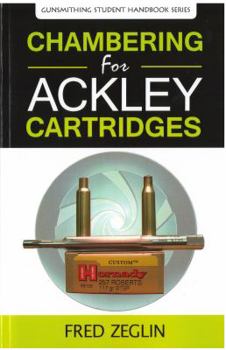 Paperback Chambering for Ackley Cartridges Book