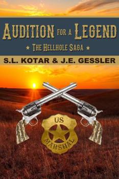 Audition for a Legend - Book #2 of the Hellhole Saga