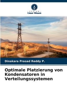 Paperback Optimale Platzierung von Kondensatoren in Verteilungssystemen [German] Book