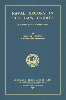 Hardcover Naval History in the Law Courts Book