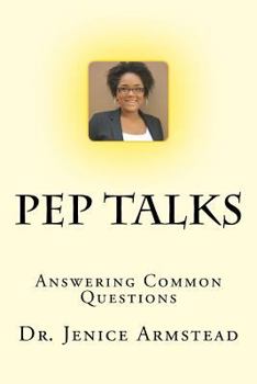 Paperback Pep Talks: Answering Common Questions Book