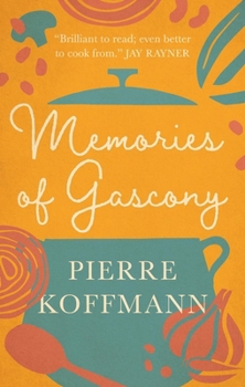Paperback Memories of Gascony Book