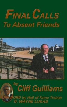 Paperback Final Calls to Absent Friends Book