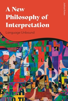 Hardcover A New Philosophy of Discourse: Language Unbound Book