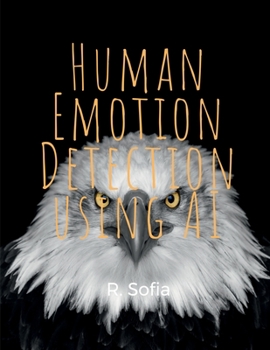 Paperback Human Emotion and Artificial Intelligence Book