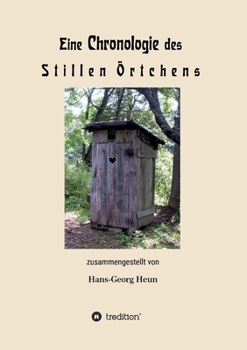 Paperback Eine Chronologie des Stillen Örtchens [German] Book