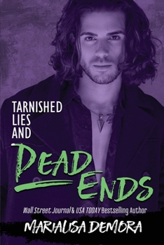 Tarnished Lies and Dead Ends - Book #5 of the Neither This, Nor That