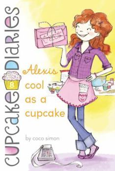 Paperback Alexis Cool as a Cupcake Book
