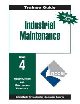 Paperback Industrial Maintenance Level 4, Trainee Guide, Paperbound Book