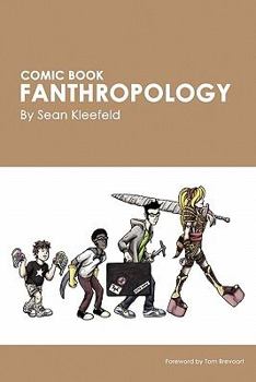 Paperback Comic Book Fanthropology Book