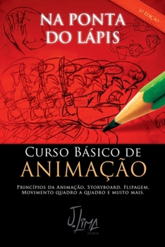 Paperback Na Ponta Do Lápis - Animação [Portuguese] Book