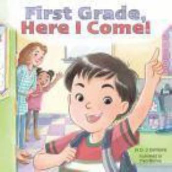 Hardcover First Grade, Here I Come! Book