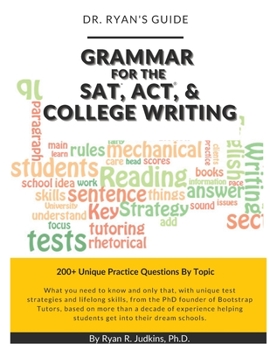 Paperback Dr. Ryan's Guide - Grammar for the SAT, ACT, and College Writing Book