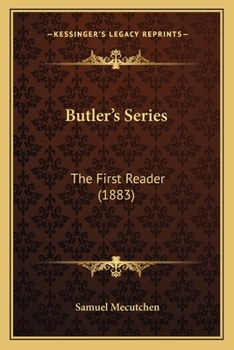 Paperback Butler's Series: The First Reader (1883) Book