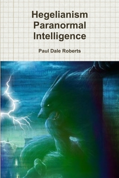 Paperback Hegelianism Paranormal Intelligence Book