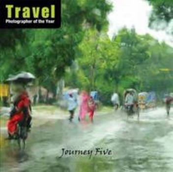 Paperback Journey Five: Travel Photographer of the Year Book