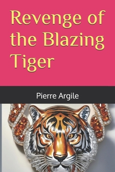 Paperback Revenge of the Blazing Tiger Book