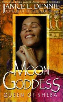Paperback Moon Goddess: The Queen of Sheba Book