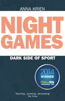 Paperback Night Games: A Journey to the Dark Side of Sport Book