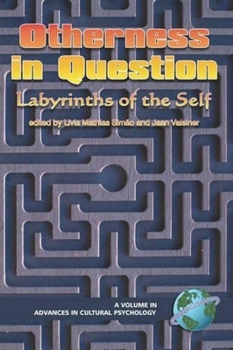 Paperback Otherness in Question: Labyrinths of the Self Book