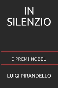 In silenzio - Book #6 of the Novelle per un anno