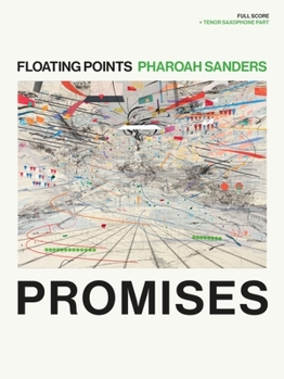 Paperback Floating Points & Pharoah Sanders - Promises: Full Score + Tenor Saxophone Part Book