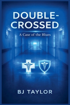 Paperback Double-Crossed: A Case of the Blues! Book