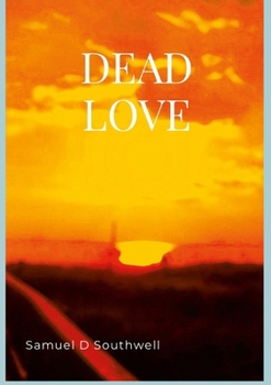 Paperback Dead Love Book