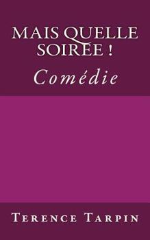 Paperback Mais quelle soir?e! [French] Book
