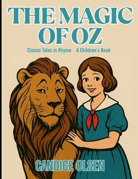 Paperback The Magic of Oz: Classic Tales in Rhyme Book