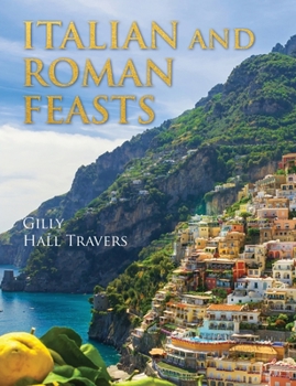 Paperback Italian And Roman Feasts Book