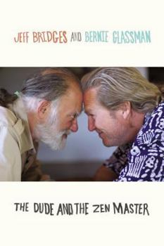 Hardcover The Dude and the Zen Master Book