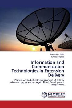 Paperback Information and Communication Technologies in Extension Delivery Book