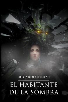 El habitante de la sombra - Book #2 of the Dragún