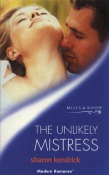 The Unlikely Mistress - Book #1 of the London's Most Eligible Playboys