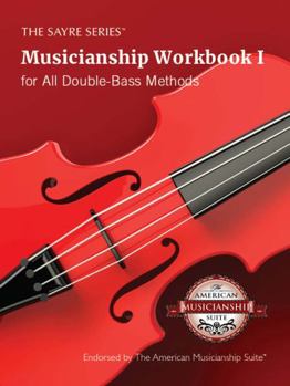 Musicianship Workbook One : For All Double-Bass Methods