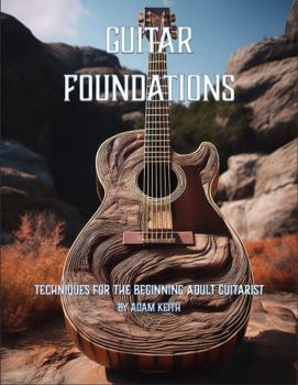 Paperback Guitar Foundations: Techniques for the Beginning Adult Guitarist Book