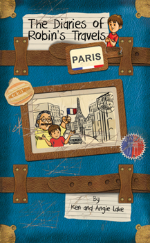 Paperback The Diaries of Robin's Travels: Paris Book