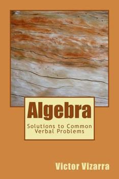 Paperback Algebra: Solutions to Common Verbal Problems Book