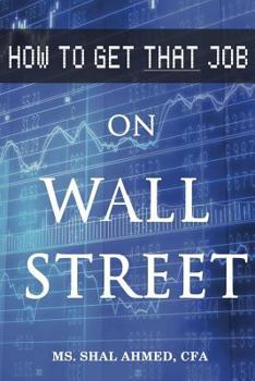 Paperback How to Get That Job On Wall Street Book