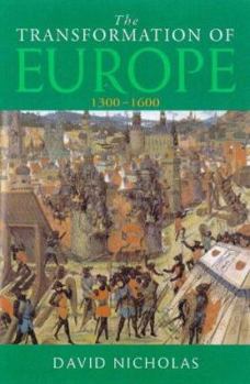 Hardcover The Transformation of Europe 1300-1600 Book