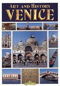 Paperback Art and History of Venice (Bonechi Art and History Series) Book