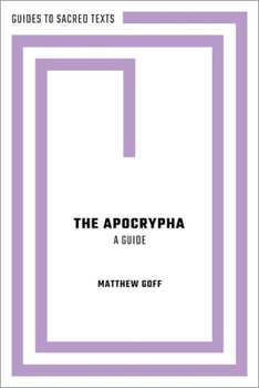 Hardcover The Apocrypha: A Guide Book